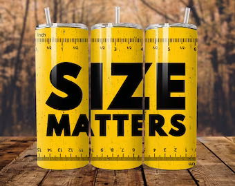 Size Matters Funny 20Oz Skinny Tumbler