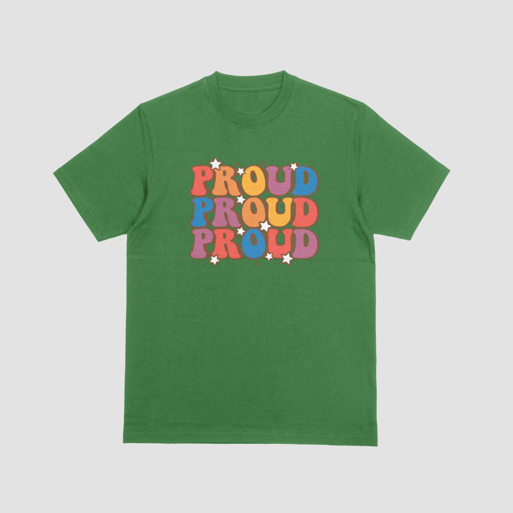 Proud Proud Proud Tshirt