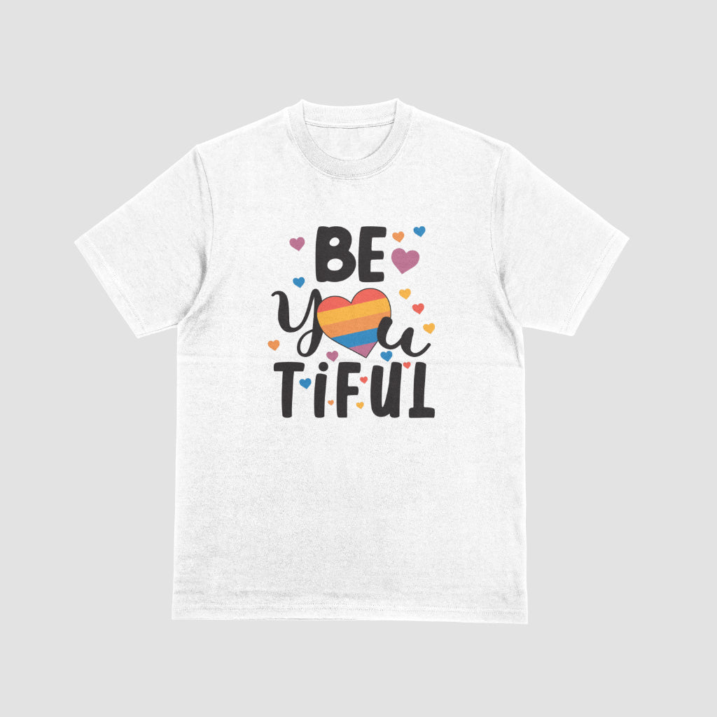 Be You Tiful Tshirt