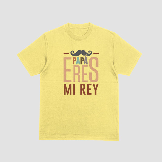 Papa Eres Mi Rey Tshirt