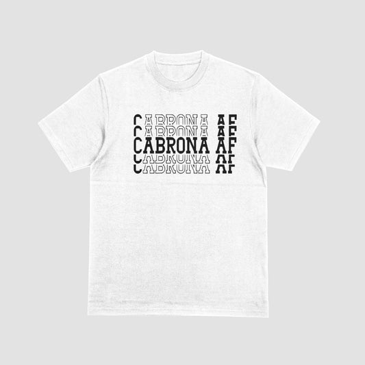 Cabrona AF Tshirt