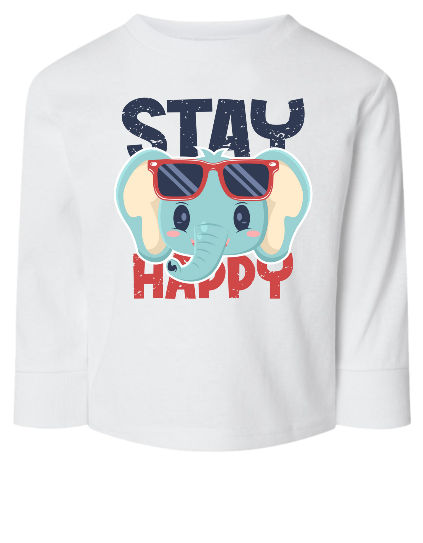 Stay Happy Long Sleeve Toddler Tshirt