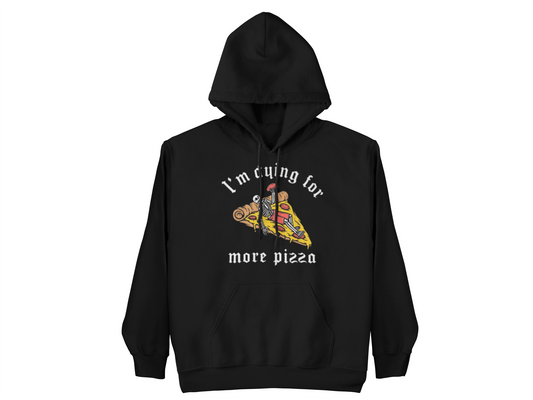 I'm Crying For More Pizza Youth Hoodie