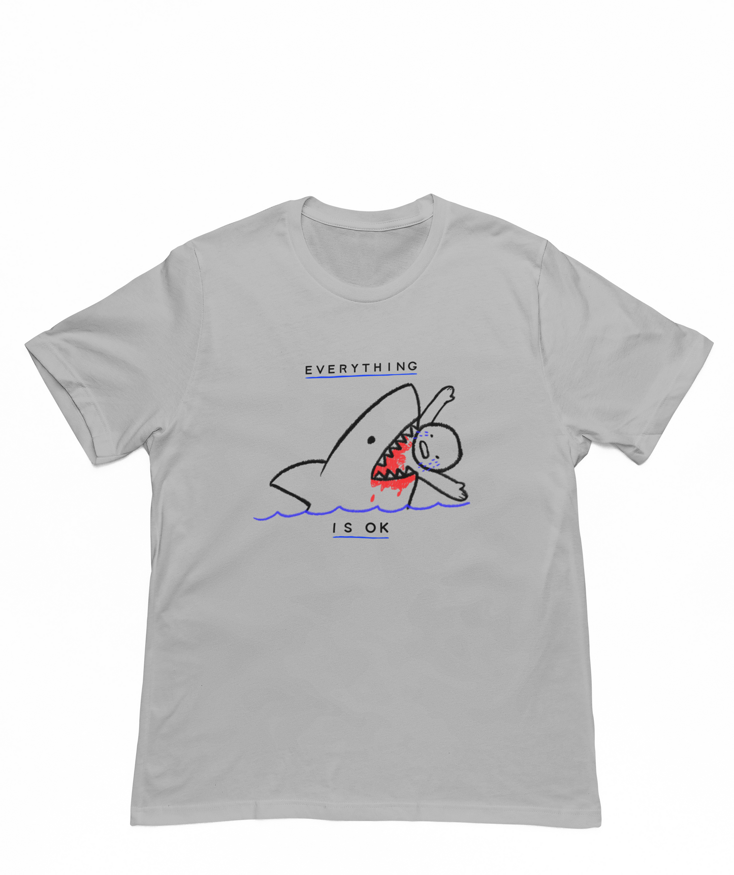 Everything Is Ok Men Tshirt