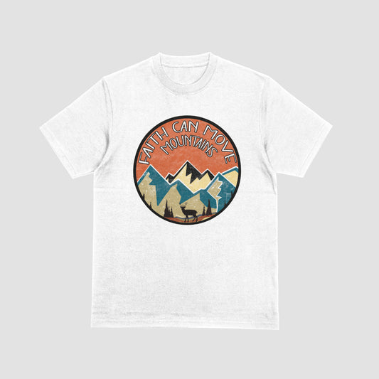 Faith Can Move Mountains Tshirt