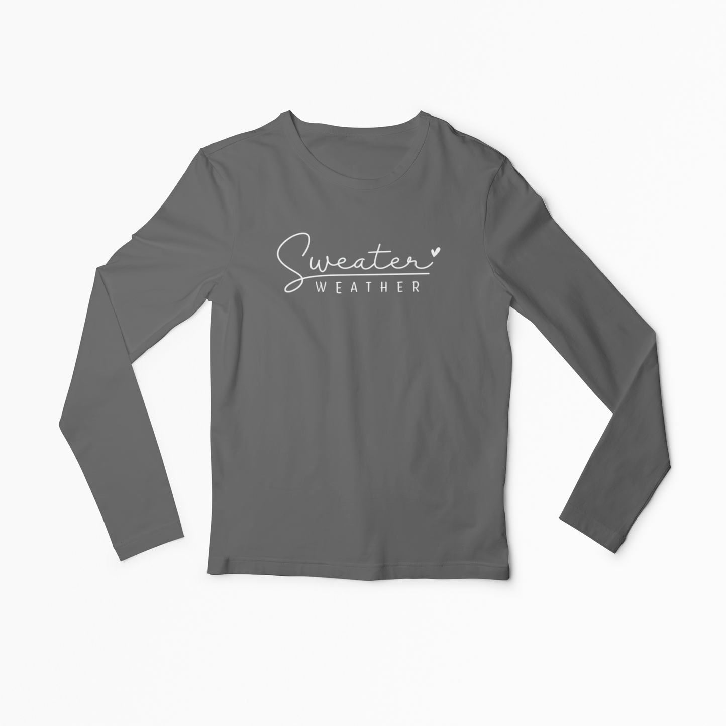 Sweater Weather Women Long Sleeve Tshirt